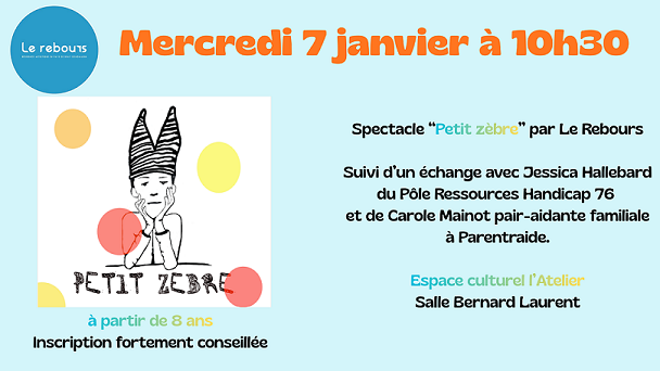 Spectacle Petit Zèbre